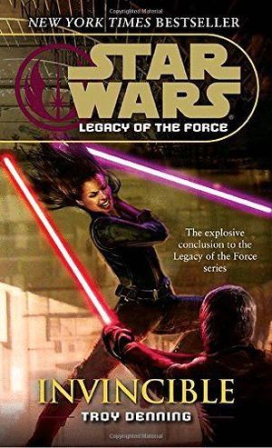 START WARS LEGACY FORCE INVINCIBLE