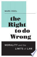 THE RIGHT TO DO WRONG