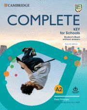 COMPLETE A2 KEY FOR SCHOOLS STUDENT'S BOOK WITHOUT ANSWERS WITH ONLINE PRACTICE
