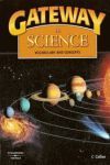 GATEWAY SCIENCE VOCABULARY AND CONCEPTS