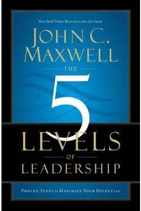 FIVE LEVELS OF LEADERSHIP