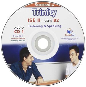 SUCCEED IN TRINITY ISE II-B2 LISTENING AND SPEAKING AUDIO CD