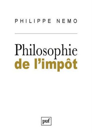 PHILOSOPHIE DE L IMPÔT