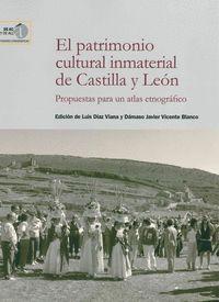 EL PATRIMONIO CULTURAL INMATERIAL DE CASTILLA Y LEON