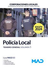 TEMARIO GENERAL  VOL.3 POLICIA LOCAL 2024 CORPORACIONES LOCALES