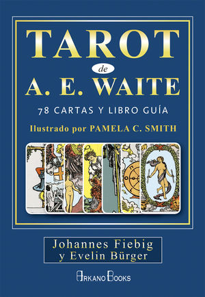 TAROT DE A.E. WAITE (LIBRO GUIA Y 78 CARTAS)
