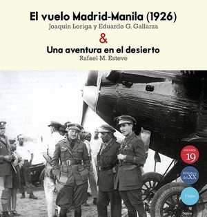 EL VUELO MADRID MANILA 1926 UNA AVENTURA EN EL DESIER