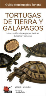 TORTUGAS DE TIERRA Y GALAPAGOS (GUIAS DESPLEGABLES)