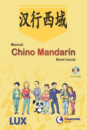 MANUAL CHINO MANDARIN NIVEL INICIAL (+CD)