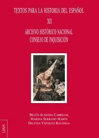ARCHIVO HISTÓRICO NACIONAL CONSEJO DE INQUISICIÓN