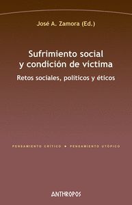 SUFRIMIENTO SOCIAL Y CONDICION DE VICTIMA