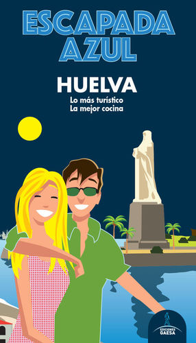 HUELVA (ESCAPADA AZUL 2020)
