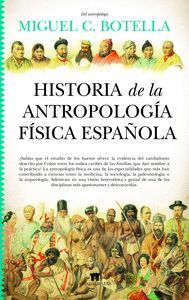 HISTORIA DE LA ANTROPOLOGÍA FÍSICA ESPAÑOLA