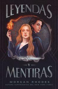 LEYENDAS Y MENTIRAS (II)