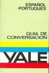 ESPAÑOL-PORTUGUES GUIA DE CONVERSACION YALE