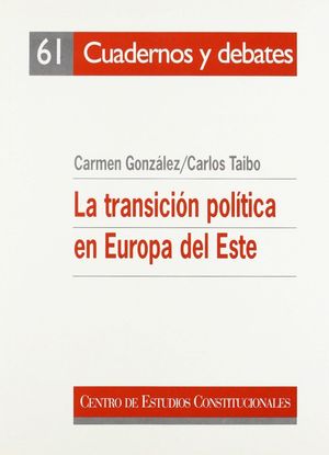 LA TRANSICION POLITICA EN EUROPA DEL ESTE