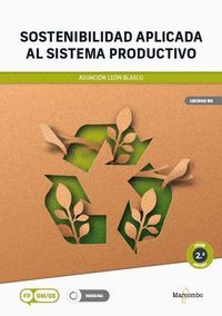 SOSTENIBILIDAD APLICADA AL SISTEMA PRODUCTIVO - 2.Âª EDICION