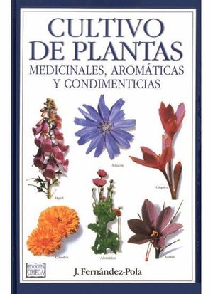 CULTIVO DE PLANTAS MEDICINALES AROMATICAS CONDIMENTARIAS