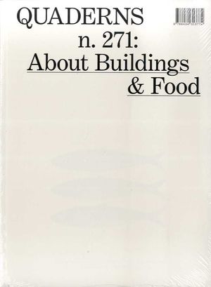 QUADERNS N.271 ABOUT BUILDING & FOOD