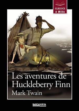 LES AVENTURES DE HUCKLEBERRY FINN (CATALAN)