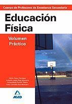 EDUCACION FISICA VOLUMEN PRACTICO (2012)