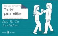 TAICHÍ PARA NIÑOS - EASY TAI CHI FOR CHILDREN