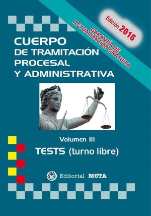 CUERPO DE TRAMITACION PROCESAL Y ADMINISTRATIVA VOL.III TEST
