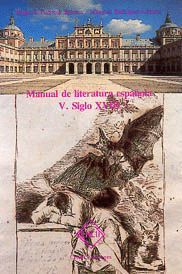 HISTORIA DE LA LITERATURA ESPAÑOLA TOMO V SIGLO XVIII