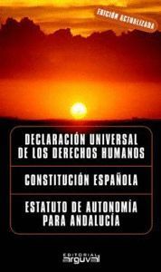DERECHOS HUMANOS, CONSTITUCION ESPAÑOLA, ESTATUTO DE ANDALUCIA