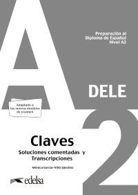 DELE A2 CLAVES (2020) PREPARACION AL DIPLOMA DE ESPAÑOL