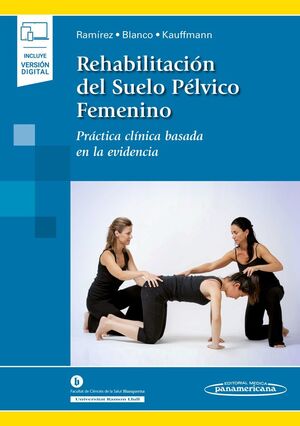 REHABILITACION DEL SUELO PELVICO FEMENINO