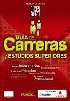 GUIA DE CARRERAS Y ESTUDIOS SUPERIORES DICES 2011/2012