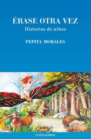 ERASE OTRA VEZ, HISTORIAS DE NIÑOS
