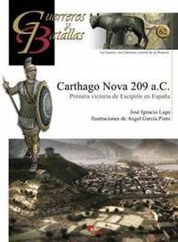 CARTAGO NOVA 209 A.C. (GUERREROS Y BATALLAS)