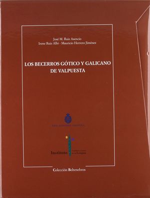 LOS BECERROS GOTICO Y GALICANO DE VALPUESTA
