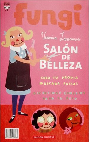 SALON DE BELLEZA / BEAUTY SALON (EDICION BILINGUE)