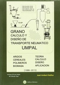 GRANO, CALCULO Y DISEÑO DE TRANSPORTE NEUMATICO UMPAL
