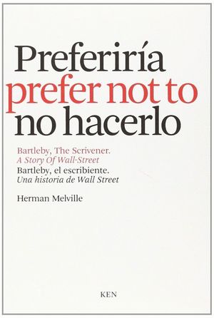 PREFERIRÍA NO HACERLO (ED.BILINGUE)
