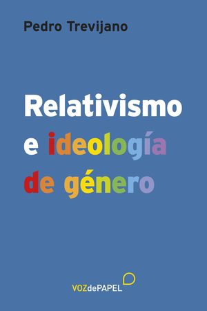 RELATIVISMO E IDEOLOGIA DE GENERO