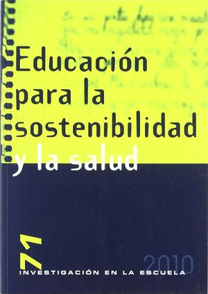 EDUCACIÓN PARA LA SOSTENIBILIDAD Y LA SALUD