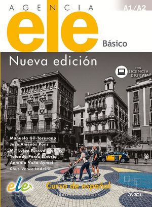 AGENCIA ELE BASICO LIBRO DE EJERCICIOS A1/A2 NUEVA EDICION 2017
