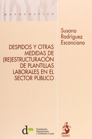 DESPIDOS Y OTRAS MEDIDAS DE (RE) ESTRUCTURACION DE PLANTILLAS LAB