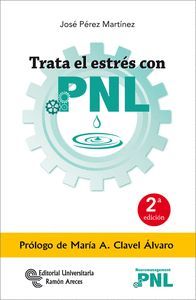 TRATA EL ESTRES CON  PNL