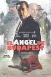 EL ANGEL DE BUDAPEST DVD
