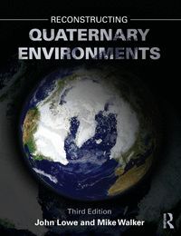 RECONSTRUCTING QUATERNARY ENVIRONMENTS