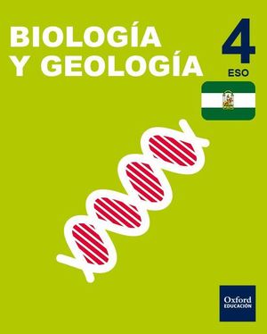 BIOLOGÍA Y GEOLOGÍA 4.º ESO. LIBRO DEL ALUMNO. ANDALUCÍA