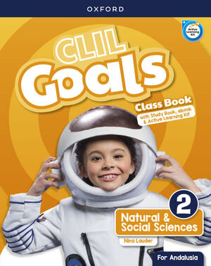 CLIL GOALS NATURAL & SOCIAL SCIENCES 2. CLASS BOOK PACK (ANDALUSIA)