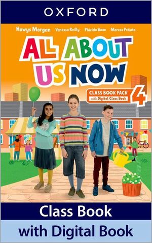 ALL ABOUT US NOW 4. CLASS BOOK (ED. MEC)