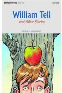 WILLIAM TELL AND OTHER STORIES (STARTERS)+CD