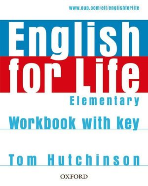 ENGLISH FOR LIFE ELEMENTARY WB.